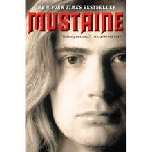 Mustaine: A Heavy Metal Memoir