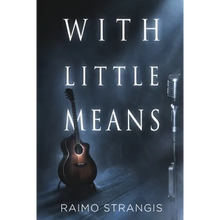 With Little Means