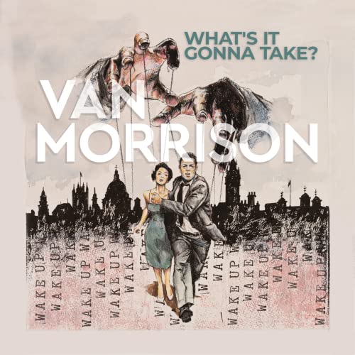 Van Morrison - What’s It Gonna Take? [2 LP] [Vinyl] - Paladin Vinyl
