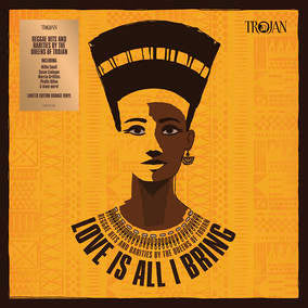 Various Artists - Love Is All I Bring - Reggae Hits & Rarities By The Queens Of Trojan (RSD22 EX) (RSD 4/23/2022) [Vinyl]