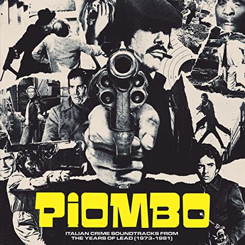 PIOMBO: The Crime-Funk Sound Of Italian Cinema (1973-1981) [CD]