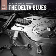 Rough Guide To Legends Of The Delta Blues [Vinyl]