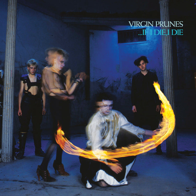 Virgin Prunes - ...If I Die, I Die (Edición del 40 aniversario) [Vinilo]