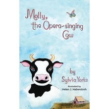 Molly, the Opera-singing Cow