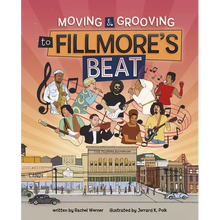 Moving and Grooving to Fillmore's Beat