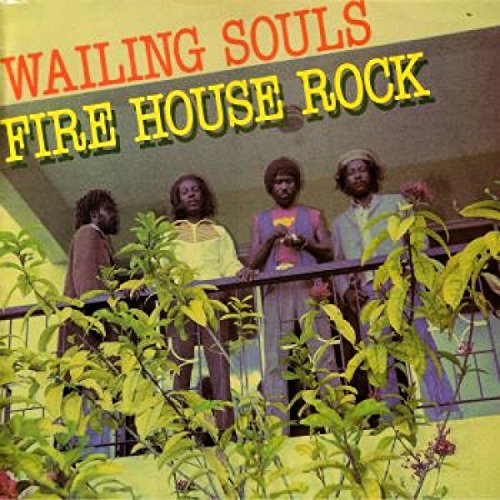 WAILING SOULS - FIREHOUSE ROCK [Vinyl]