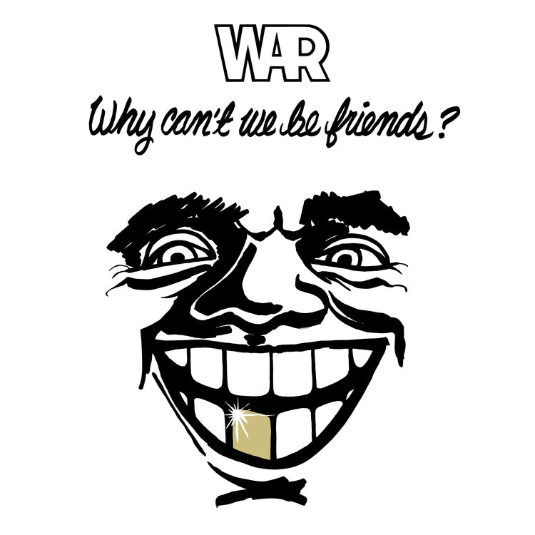 WAR - Why Can't We Be Friends? [Vinyl]