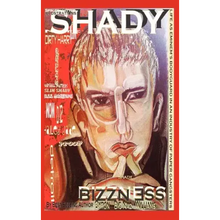 Shady Bizzness' Life as Eminem's Bodyguard in an Industry of Paper Gangsters