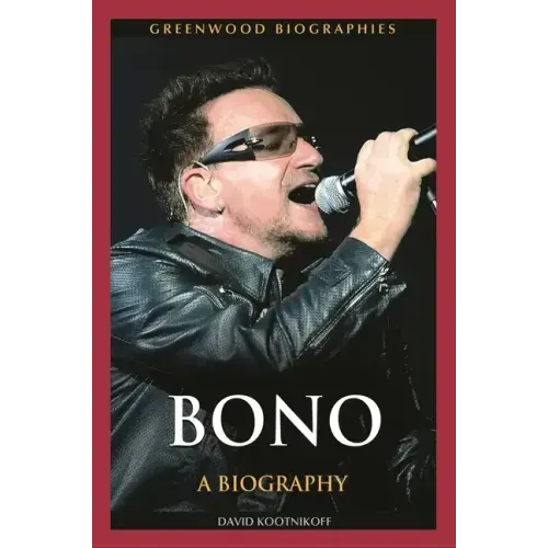 Bono: A Biography