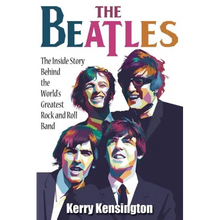 The Beatles! the Inside Story Behind the World's Greatest Rock and Roll Band