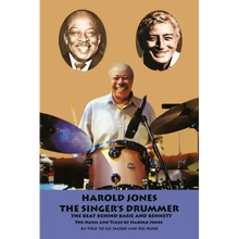 Harold Jones: The Singer's Drummer