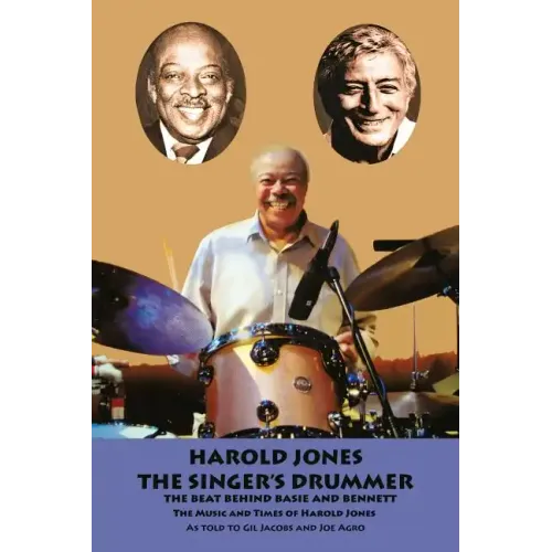 Harold Jones: The Singer's Drummer
