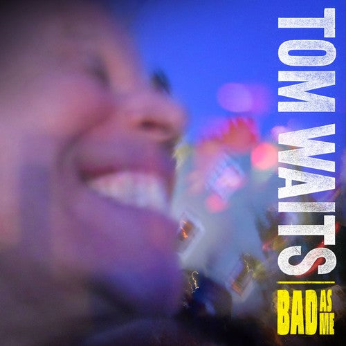 Waits,Tom - Bad As Me [Vinyl]