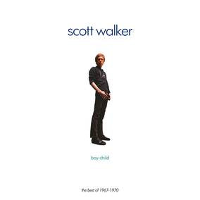 Walker, Scott - Boy Child: The Best Of 1967-1970 (RSD 4/23/2022) [Vinyl]