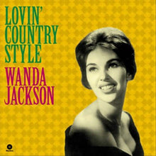 Wanda Jackson - Lovin' Country Style + 3 Bonus Tracks [Vinyl]