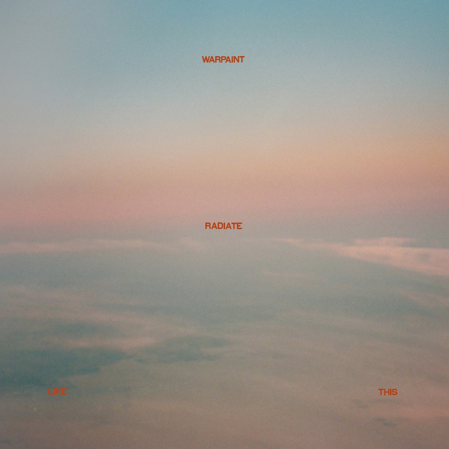 Warpaint - Radiate Like This [LP] [Vinilo]