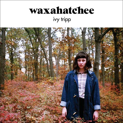 Waxahatchee - Ivy Tripp [Vinyl] - Paladin Vinyl