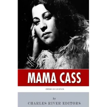American Legends: The Life of Mama Cass Elliot