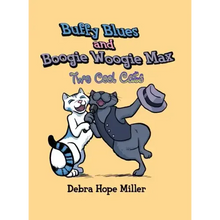 Buffy Blues And Boogie Woogie Max: Two Cool Cats