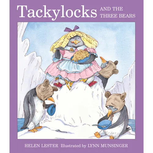 Tackylocks and the Three Bears