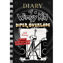 Diper Överlöde (Diary of a Wimpy Kid #17): A Rock 'n' Roll Road Trip Gone Wrong from the #1 International Bestselling Diary of a Wimpy Kid Series (Boo
