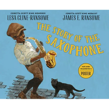 The Story of the Saxophone