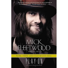 Play On: Now, Then, and Fleetwood Mac: The Autobiography