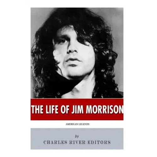 American Legends: The Life of Jim Morrison