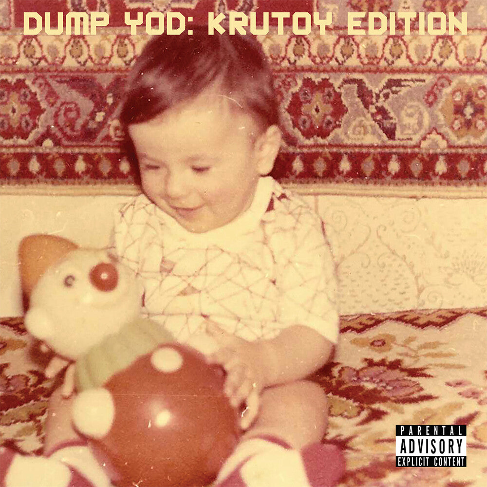Your Old Droog - Dump Yod: Krutoy Edition [Vinyl]