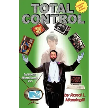 Total Control: The Monkees Michael Nesmith Story