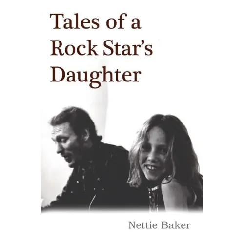 Tales of a Rock Star's Daughter