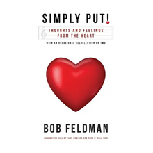 Simply Put!: Thoughts and Feelings from the Heart