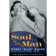 Soul of the Man: Bobby Blue Bland