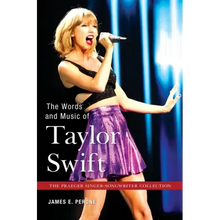 The Words and Music of Taylor Swift