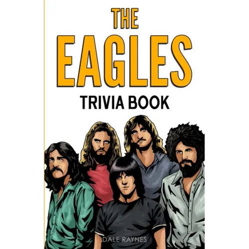 The Eagles Trivia Book