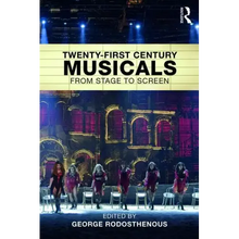 Twenty-First Century Musicals: From Stage to Screen