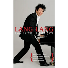 Lang Lang: Playing with Flying Keys