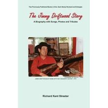 The Jimmy Driftwood Story: A Biography with Songs, Photos and Tributes