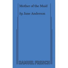 Mother of the Maid