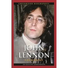 John Lennon: A Biography