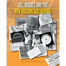 Bill Russell and the New Orleans Jazz Revival