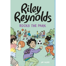 Riley Reynolds Rocks the Park - Hardcover