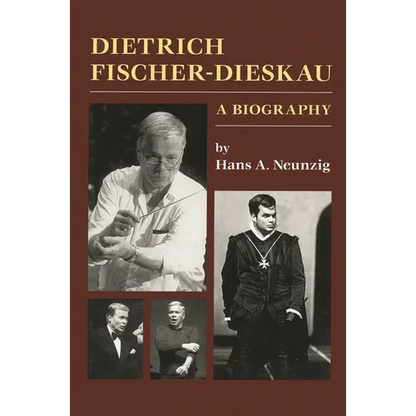 Dietrich Fischer-Dieskau: A Biography - Hardcover