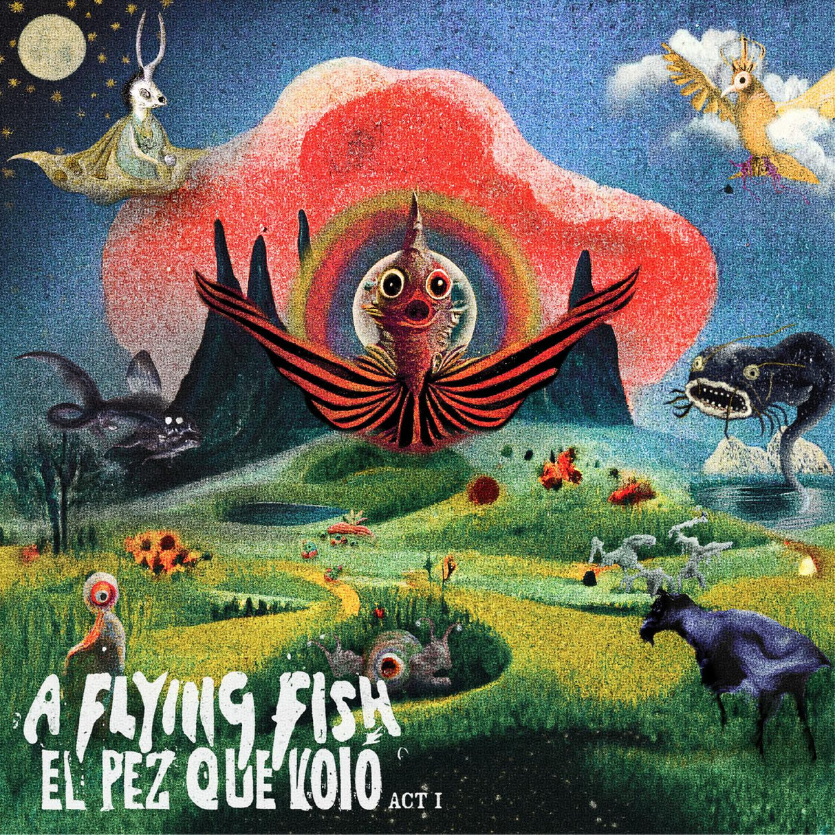 A Flying Fish - El Pez Que VolÃ³ - Act I [CD]