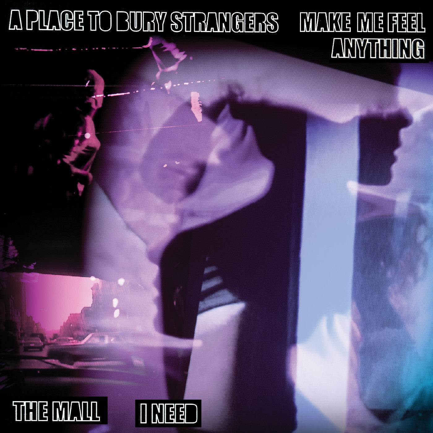 A Place To Bury Strangers “Make Me Feel Anything” / The Mall “I Need” Split 7" [Vinyl]