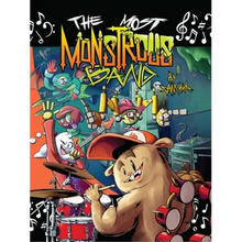 The Most Monstrous Band