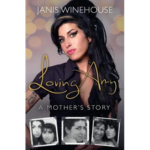 Loving Amy: A Mother's Story - Hardcover