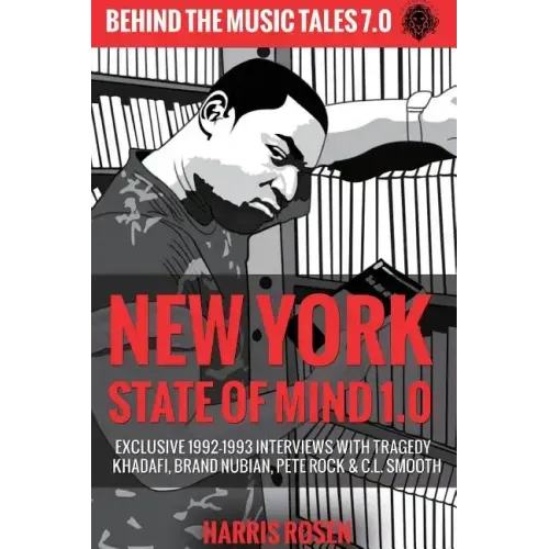 New York State of Mind 1.0: Exclusive 1992-1993 Interviews with Tragedy Khadafi, Brand Nubian, Pete Rock & C.L. Smooth