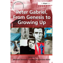 Peter Gabriel, from Genesis to Growing Up