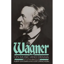 Wagner on Music and Drama